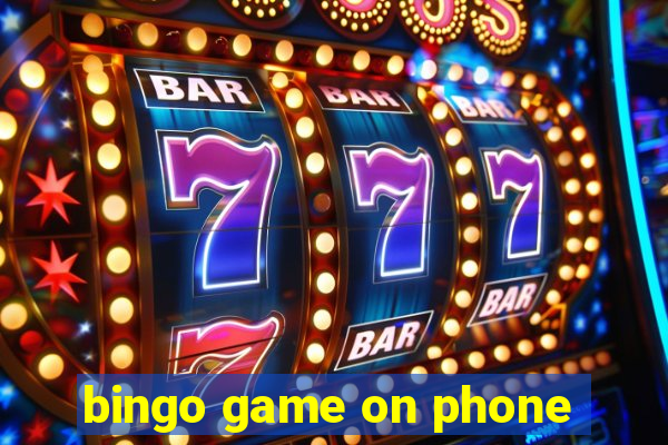 bingo game on phone