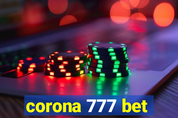 corona 777 bet