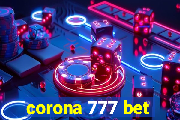 corona 777 bet