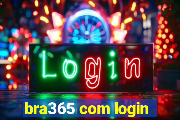 bra365 com login