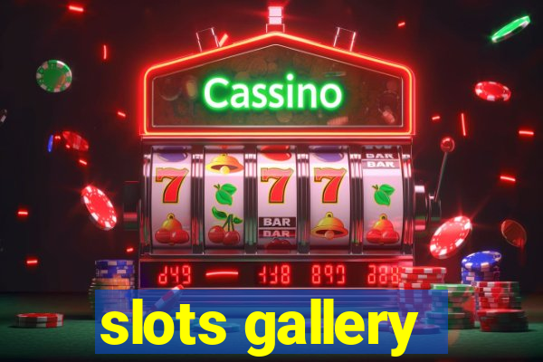 slots gallery