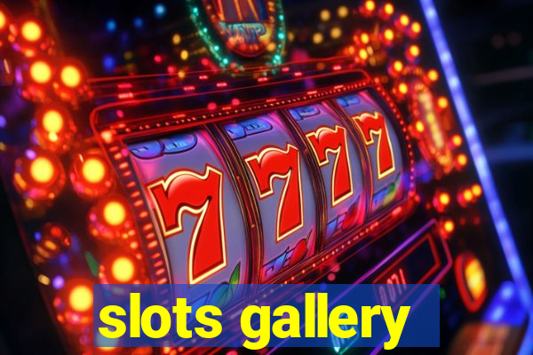 slots gallery