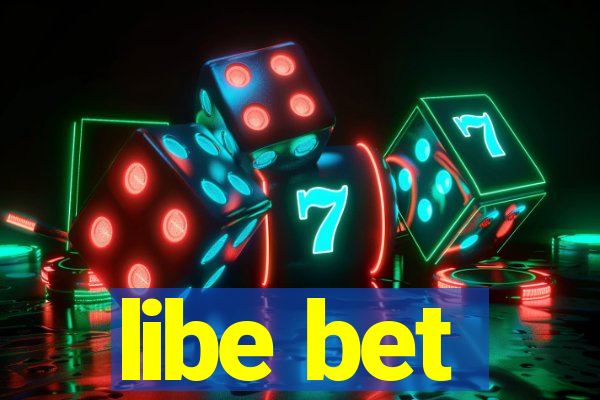 libe bet