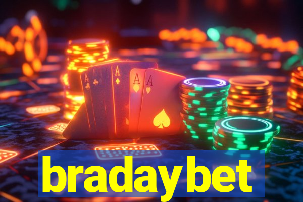 bradaybet