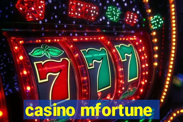 casino mfortune