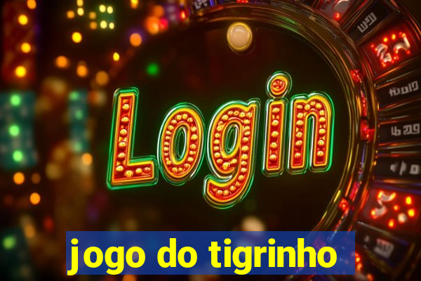 jogo do tigrinho