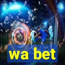 wa bet