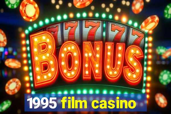 1995 film casino