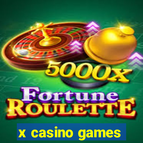 x casino games