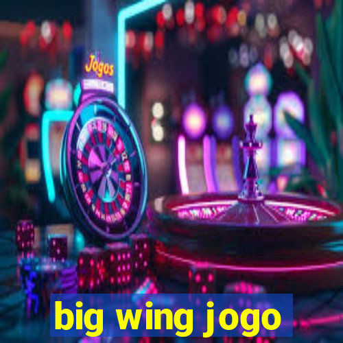 big wing jogo