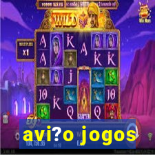 avi?o jogos