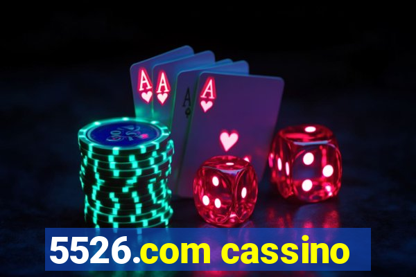 5526.com cassino