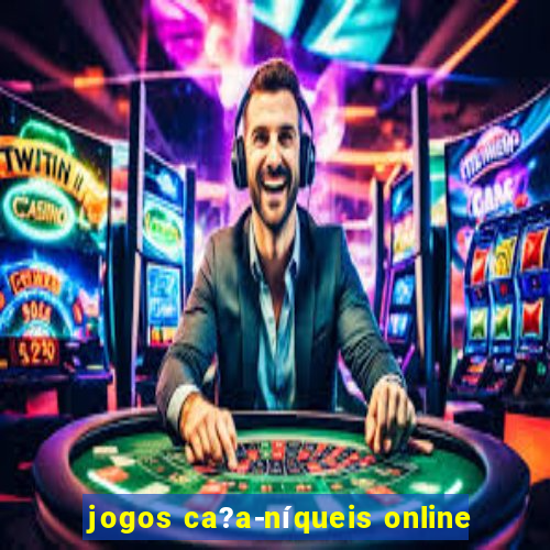 jogos ca?a-níqueis online