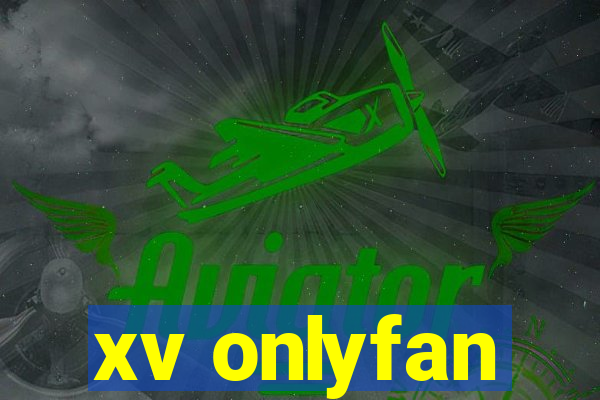 xv onlyfan