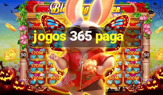 jogos 365 paga