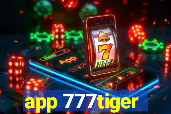 app 777tiger