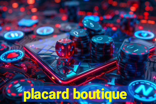 placard boutique