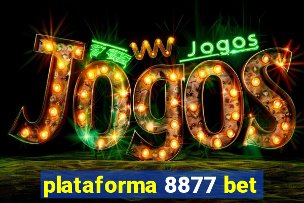 plataforma 8877 bet