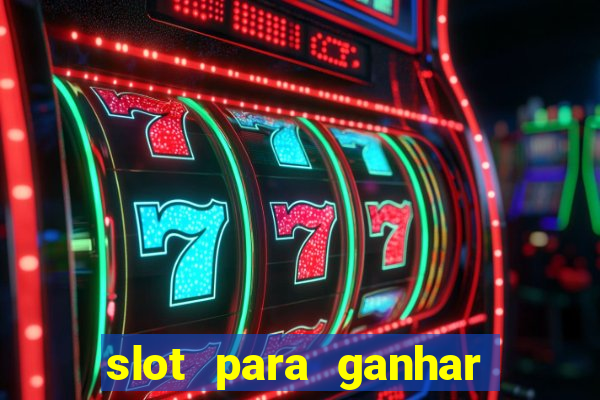 slot para ganhar dinheiro no pix