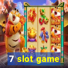 7 slot game