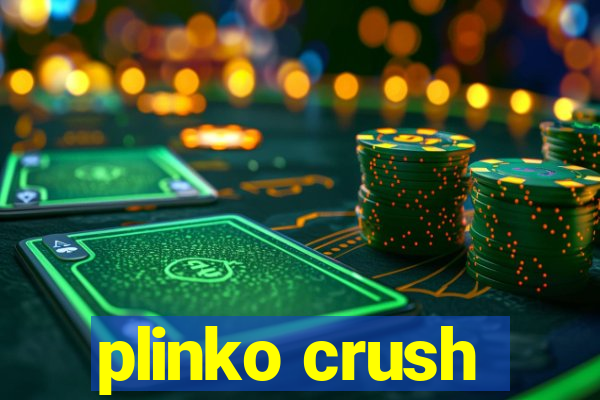 plinko crush