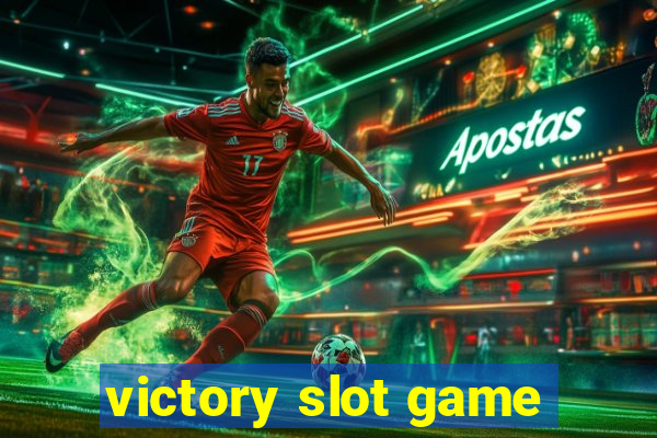 victory slot game