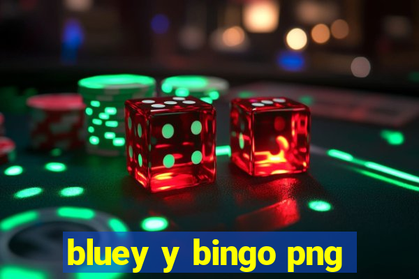 bluey y bingo png