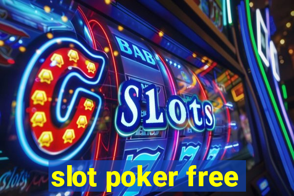 slot poker free