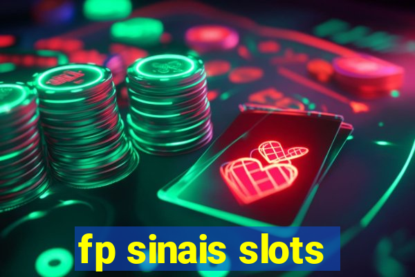 fp sinais slots