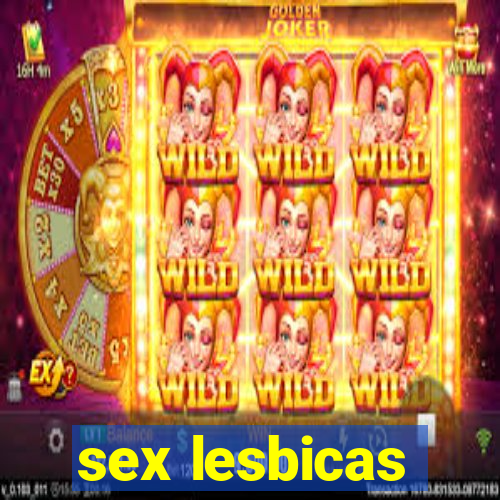 sex lesbicas