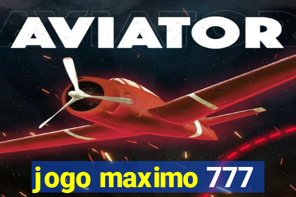 jogo maximo 777