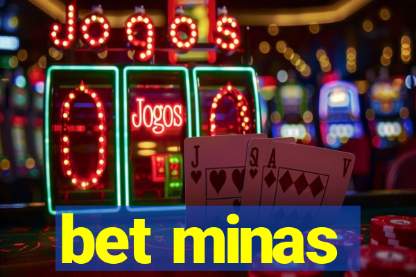 bet minas