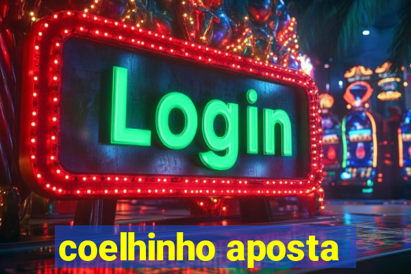 coelhinho aposta