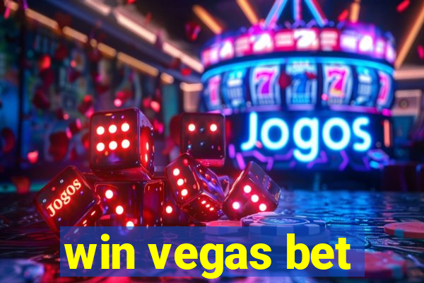 win vegas bet