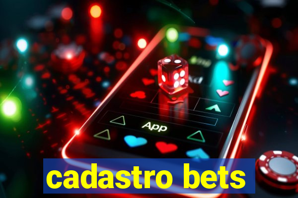 cadastro bets