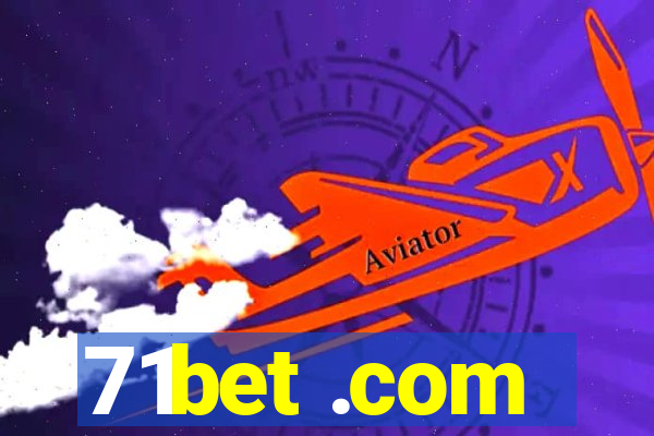 71bet .com