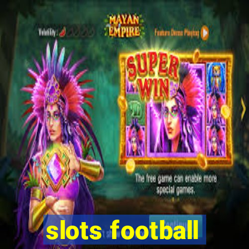 slots football