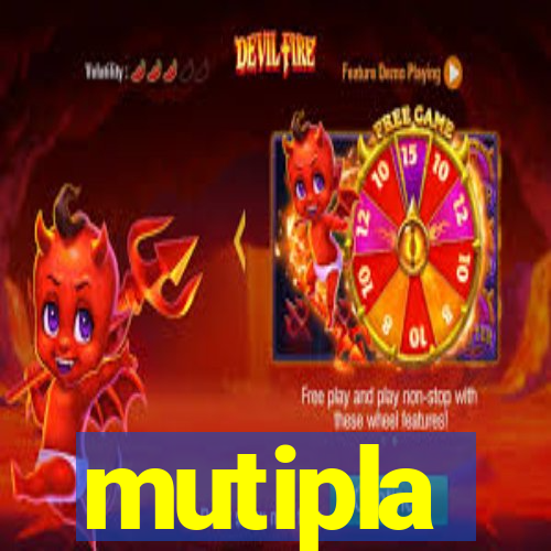 mutipla