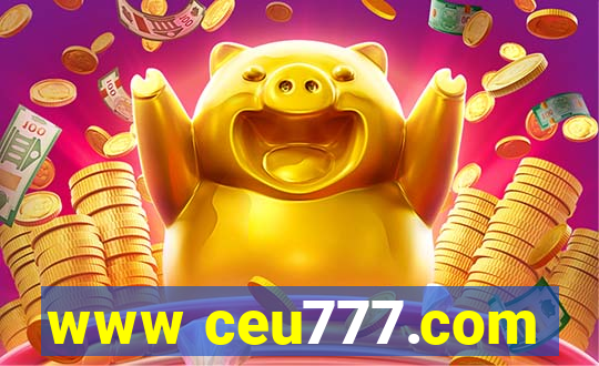 www ceu777.com