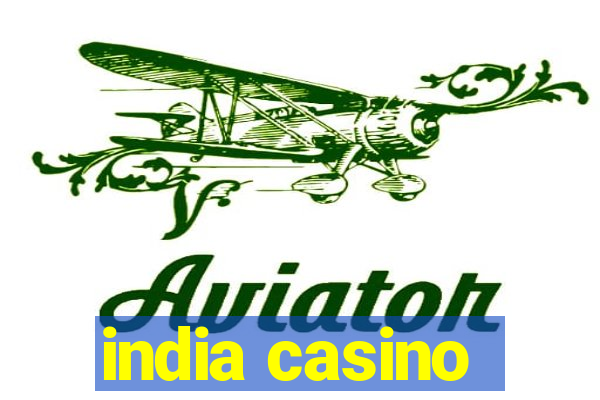 india casino