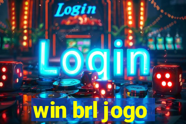 win brl jogo