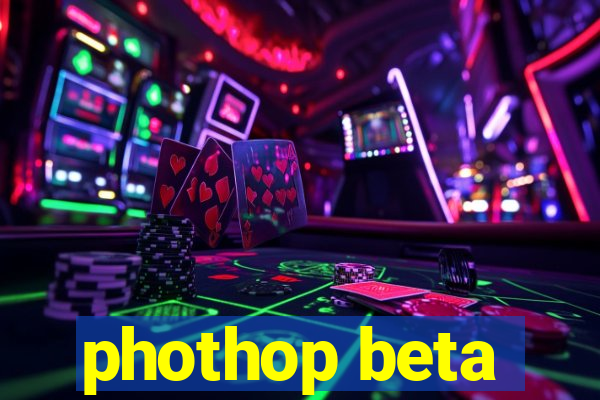 phothop beta