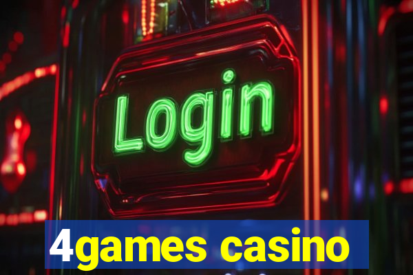 4games casino