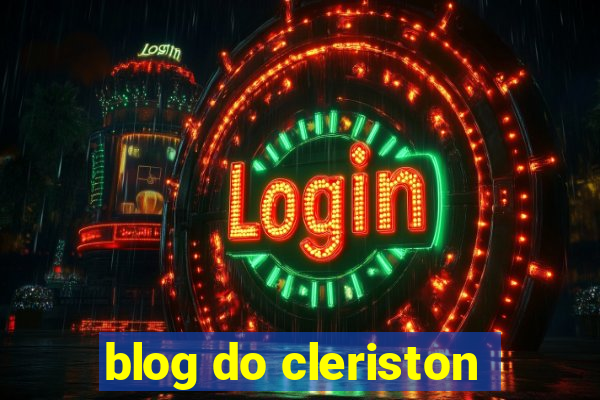 blog do cleriston