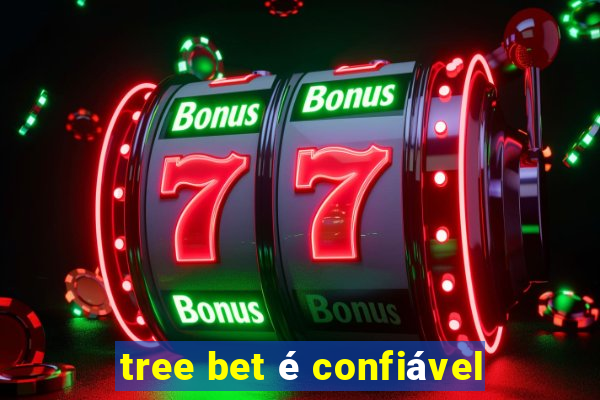 tree bet é confiável