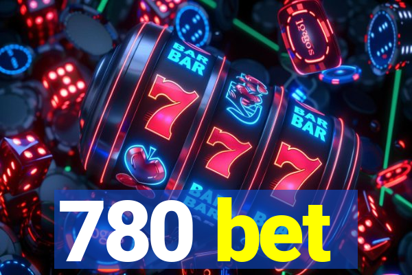 780 bet