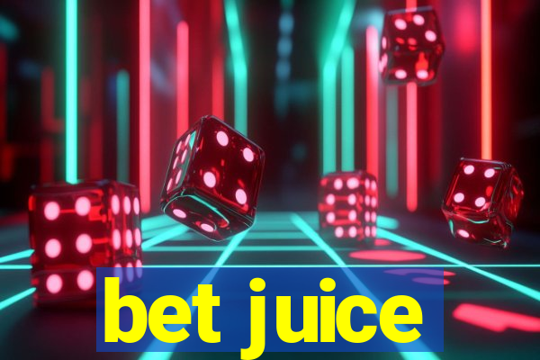 bet juice