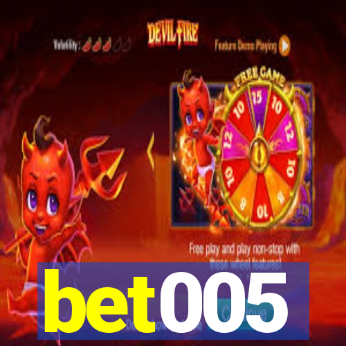 bet005