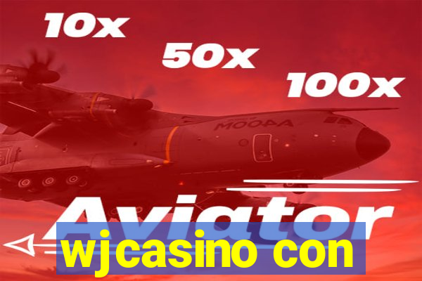 wjcasino con