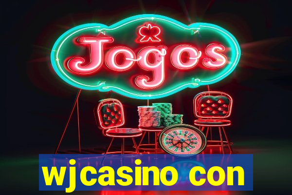 wjcasino con